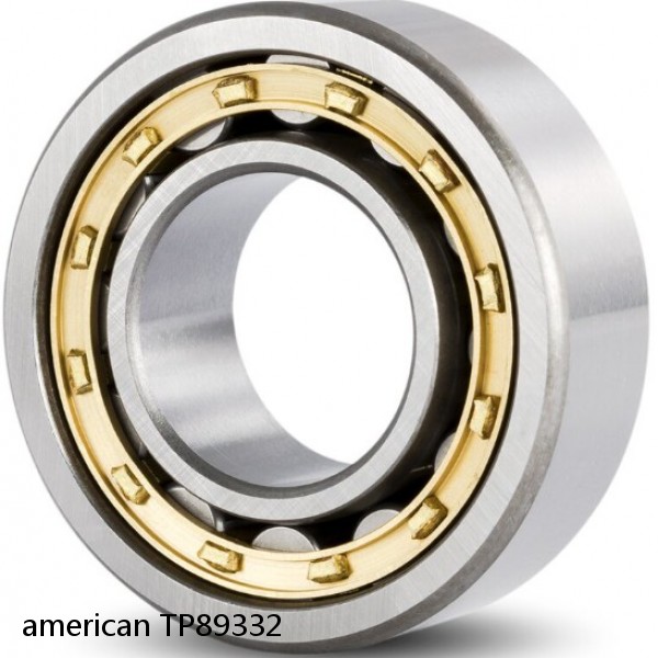 american TP89332 CYLINDRICAL ROLLER BEARING