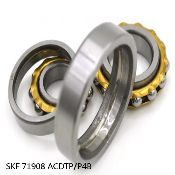 71908 ACDTP/P4B SKF High Speed Angular Contact Ball Bearings