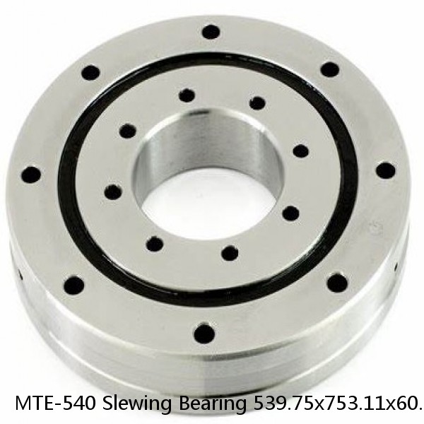 MTE-540 Slewing Bearing 539.75x753.11x60.33mm