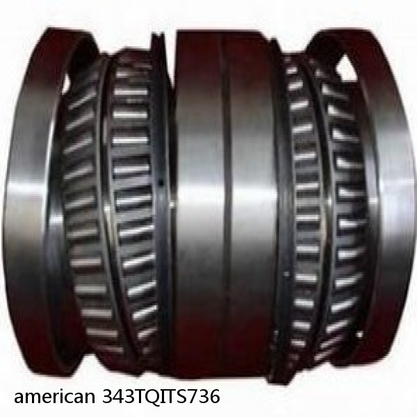 american 343TQITS736 FOUR ROW TQO TAPERED ROLLER BEARING #1 small image