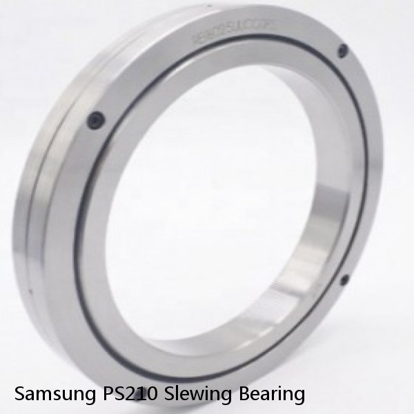 Samsung PS210 Slewing Bearing